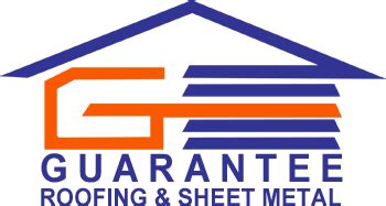 guarantee sheet metal and roofing|guarantee roofing & sheet metal.